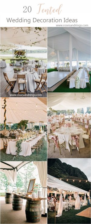 20 Tented & Outdoor Wedding Decoration Ideas | Roses & Rings