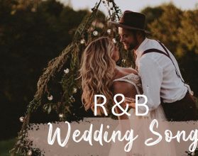 300+ Wedding Songs To Walk Down The Aisle 2024